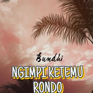 Ngimpi Ketemu Rondo
