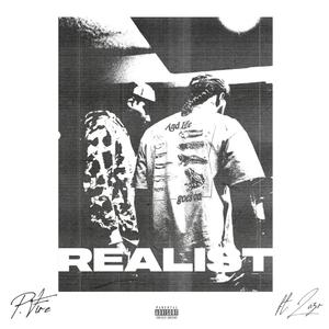 Realist (feat. LAZR)