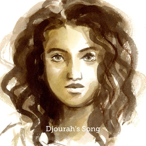 Djourah's Song