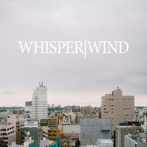 WHISPERWIND