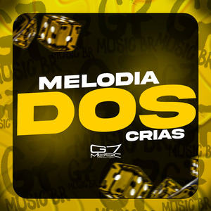 Melodia dos Crias
