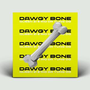 Dawgy Bone (feat. Rio Da Yung Og) (Radio Edit) (Radio Edit)