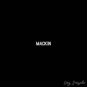 Mackin'