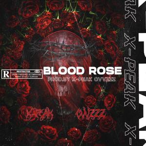 Blood Rose