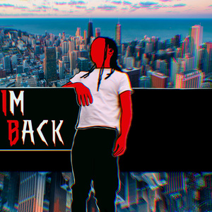 IM BACK
