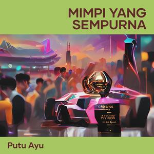 Mimpi Yang Sempurna