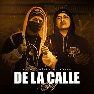 De la calle soy (feat. kaese)