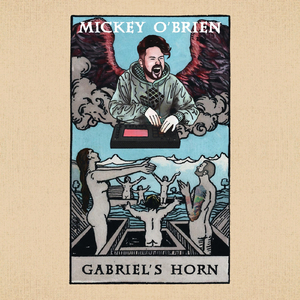 Gabriel's Horn (feat. Anthony Rinaldi)