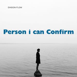 Person i can Confirm