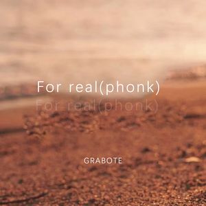 For real(phonk)