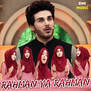 Rahman Ya Rahman (Extended Version)