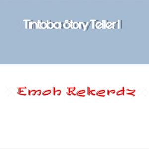 Tintoba Story Teller 1