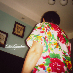 Letter 2 Grandma(Feat.Mosedontbesilly)