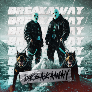 BREAKAWAY