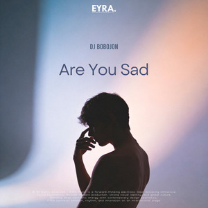 Are You Sad