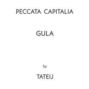 Peccata Capitalia: Gula