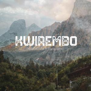 KWIREMBO (feat. Nzabakiza Patrick)