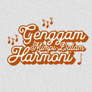 Genggam Mimpi Dalam Harmoni