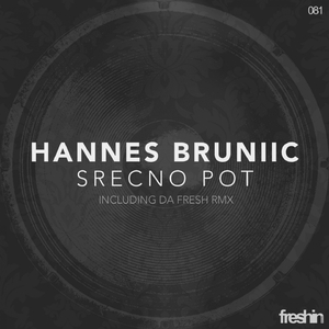 Srecno Pot (Da Fresh Remix)