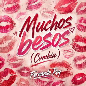 Muchos besos (Versión Cumbia)