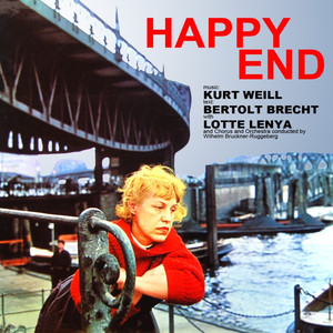 Happy End: Das Lied Von Der Branntweinhandler