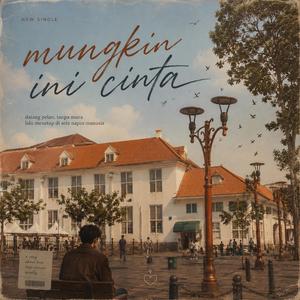 Mungkin Ini Cinta