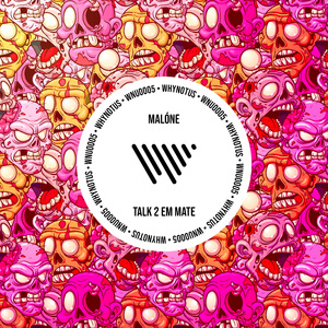 Talk 2 Em Mate