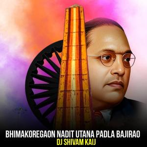 Bhimakoregaon Nadit Utana Padla Bajirao (Remix)