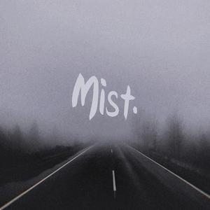 Mist
