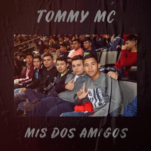 Mis Dos Amigos