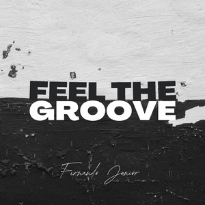 Feel The Groove