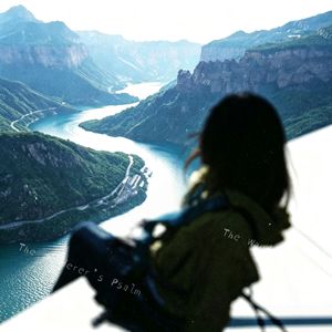 《The Wanderer’s Psalm》（流浪者的诗篇）