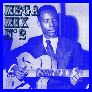 Megamix, Vol. 2 (Sukisa Liwa Na Ngai - Kiri Kiri Ya Sika - Mwasi ya Mibali Mibale - Doris - Mandona)