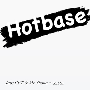 Hotbase (feat. Mr Shona & Sabba)