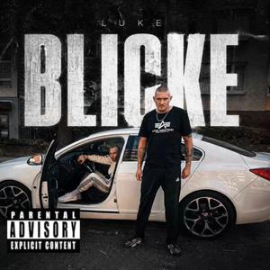BLICKE