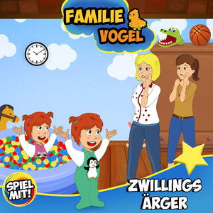Kapitel 2 (Familie Vogel) - Zwillingsärger
