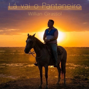 Lá Vai o Pantaneiro