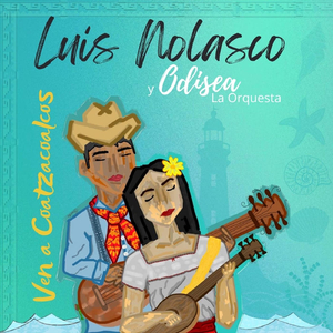 Ven a Coatzacoalcos (feat. Odisea La Orquesta)
