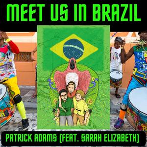 Meet Us in Brazil (feat. Sarah Elizabeth)