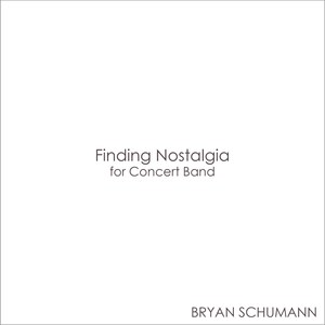 Finding Nostalgia for Concert Band