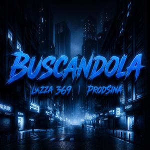 Buscandola