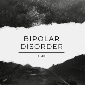 Bipolar Disorder