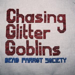 Chasing Glitter Goblins