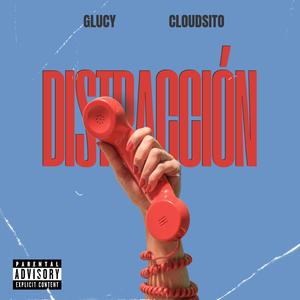 DISTRACCIÓN (feat. Cloudsito)