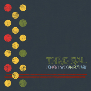 Tonight We Can Restart (Alternate Version)