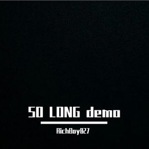 SO LONG(demo)