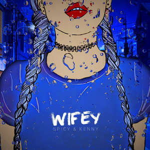 Wifey