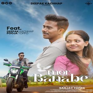Mor Banabe (feat. Shubham Lakra Barkha Baraik)