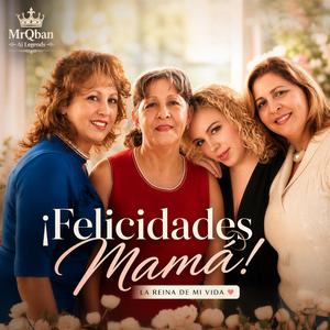 ¡Felicidades Mamá! (REMASTERED)