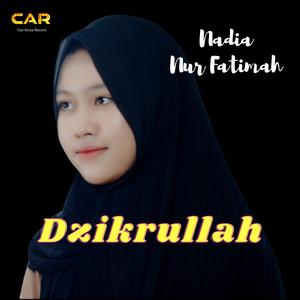 Dzikrullah _ Nadia Nur Fatimah